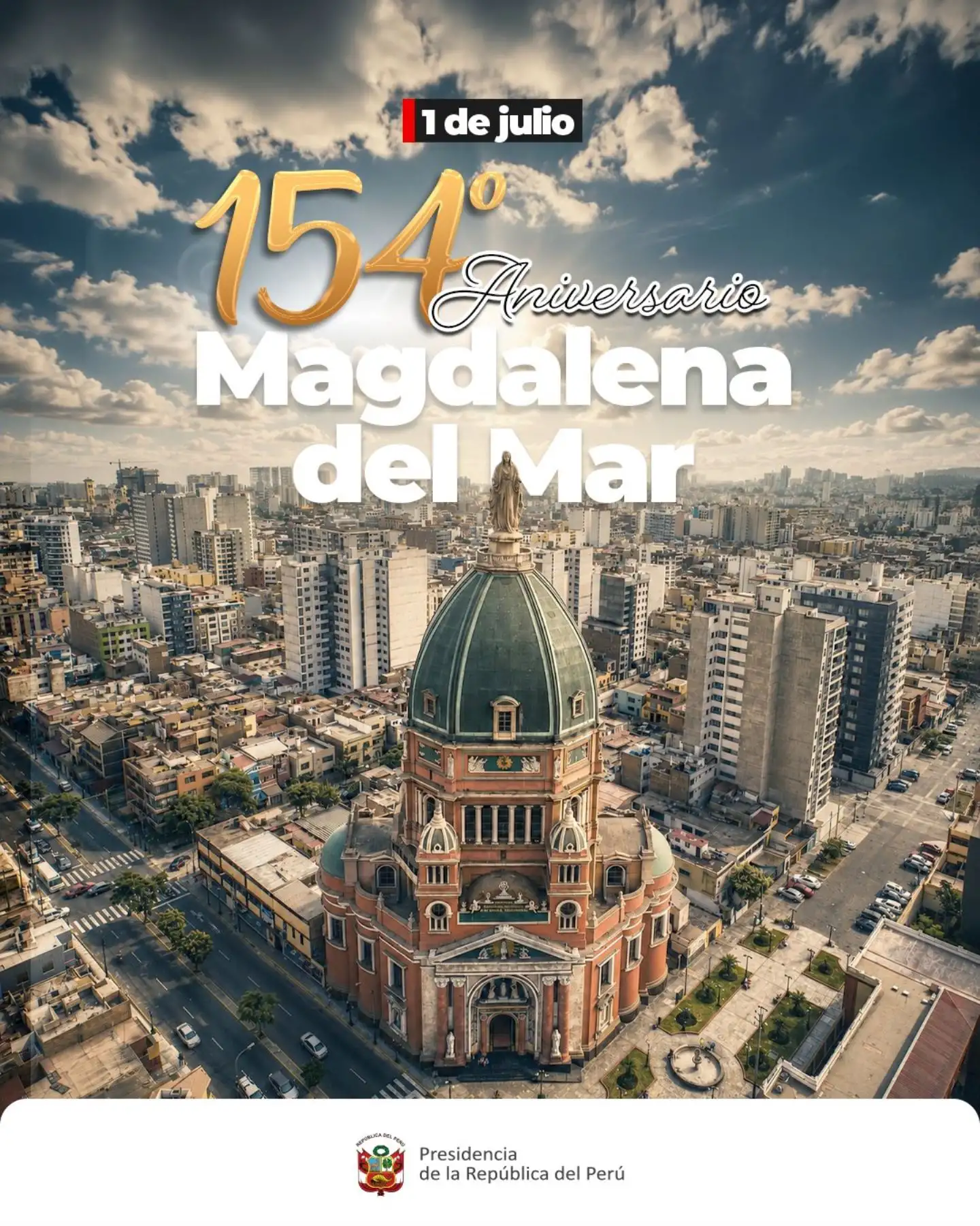 Presidencia saluda al distrito de Magdalena del Mar por su 154 aniversario