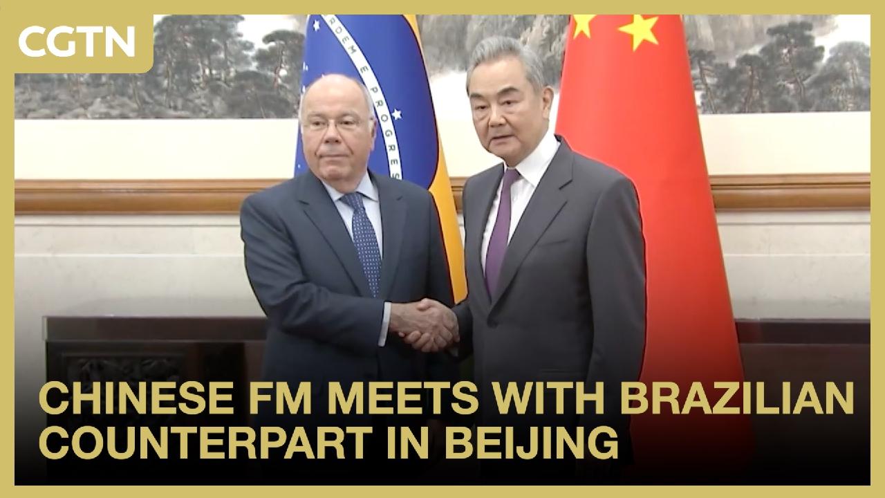 Chinese FM meets with Brazilian counterpart in Beijing