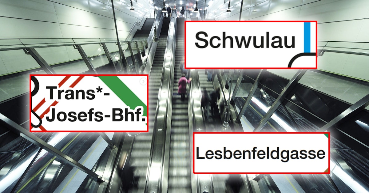 "Lesbenfeldgasse" - "Schwulau" – Wiener Öffi-Stationen sind plötzlich queer