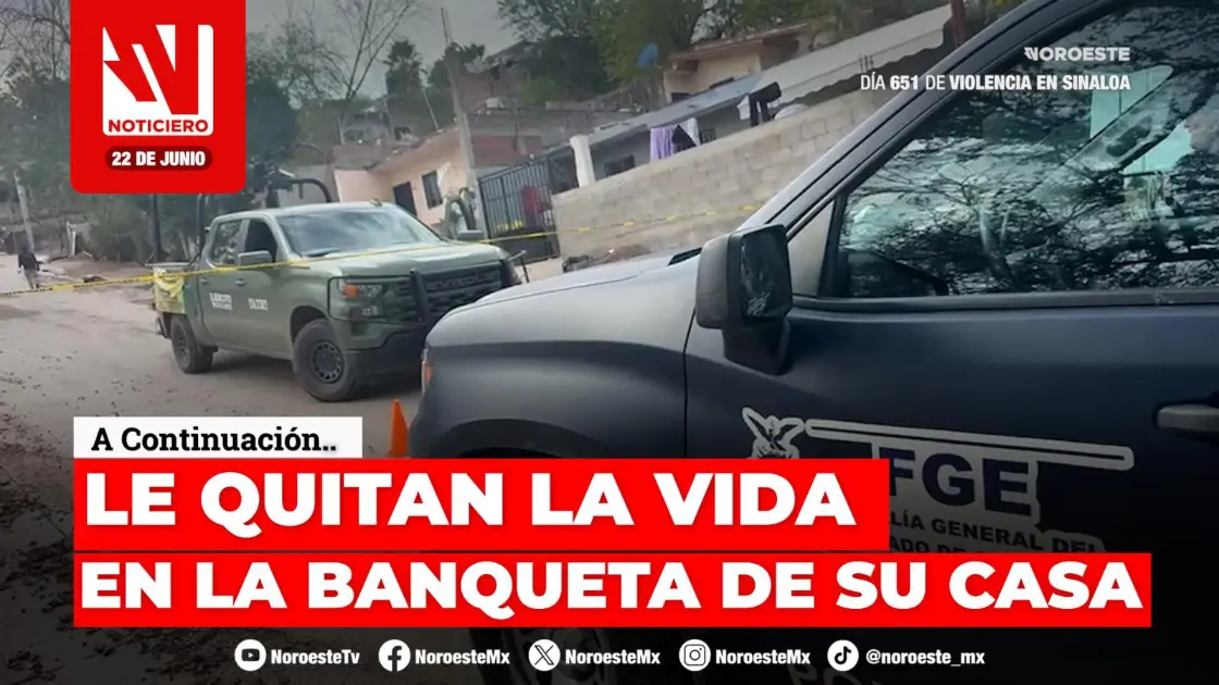 #EnVivo | Este lunes, en Noticiero Noroeste: Privan de la vida a dos hombres en Culiacán y Mazatlán