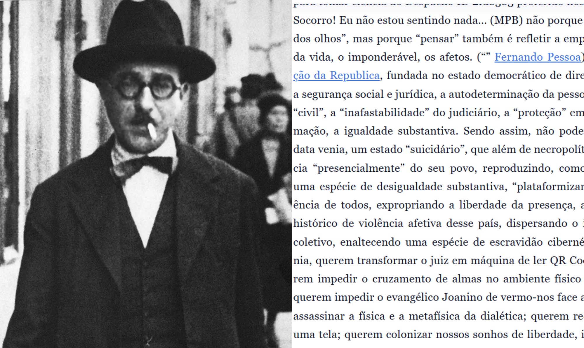 Brasil'Querem colonizar nossos sonhos': juiz recorre a músicas, literatura e filosofia para rejeitar audiências online