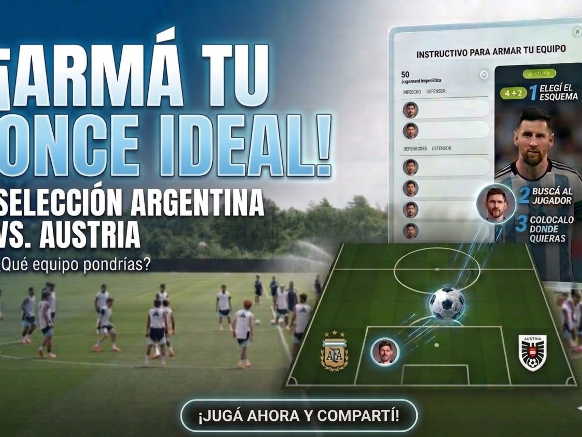 Los hinchas juegan a ser Scaloni y ya armaron el 11 contra Austria: mirá y participá