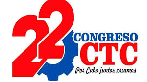 Expectativas del 22 Congreso de la CTC