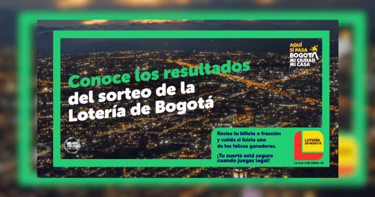Lotería de Bogotá: Número ganador del sorteo realizado hoy jueves 11 de junio del 2026
