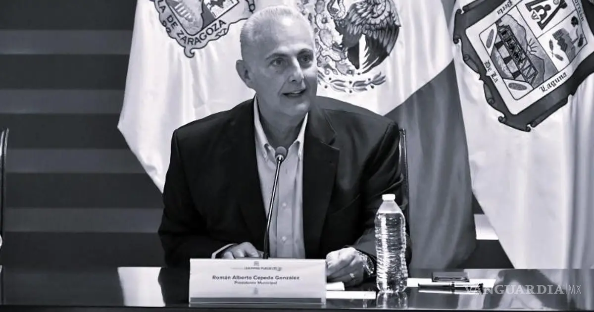 Muere Román Cepeda, alcalde de Torreón, tras complicaciones de salud