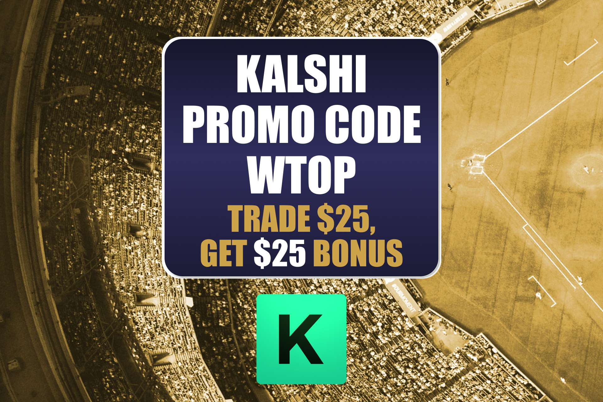 Kalshi Promo Code WTOP: Get $25 Bonus for MLB Predictions